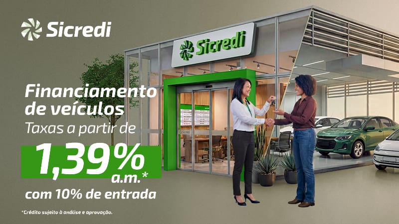 Crédito Ideal da Sicredi Centro-Sul MS/BA chega às últimas semanas com condições especiais