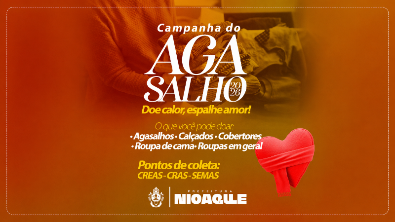 Campanha do Agasalho 2026 é lançada e mobiliza Nioaque pela solidariedade