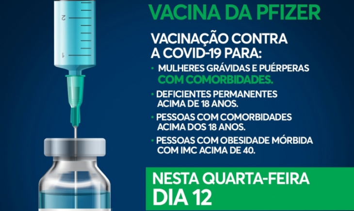 Somente gestantes com comorbidades serão imunizadas contra a Covid-19. 