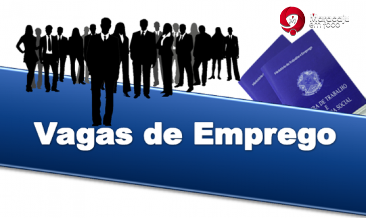 Confira as vagas de emprego disponíveis na Casa do Trabalhador de Maracaju para esta quinta-feira 23-01.