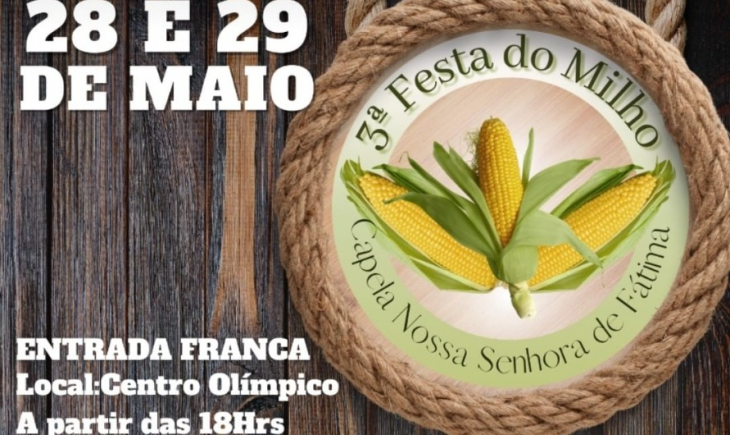 3ª Festa do Milho este final de semana terá Canto Da Terra e outros artistas com entrada franca