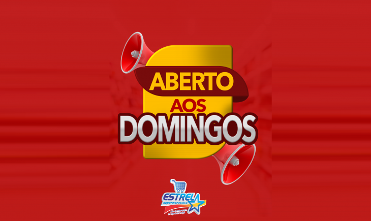 Supermercados Estrela abrirá lojas aos domingos. Saiba mais.